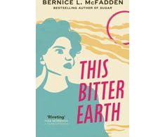 KNYGA Bernice Mcfadden This Bitter Earth