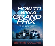 KNYGA Bernie Collins How to Win a Grand Prix, From Pit Lane to Podium - the Inside Track