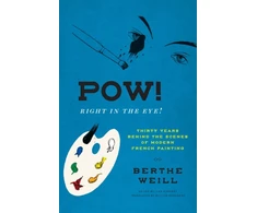 KNYGA Berthe Weill Pow! Right in the Eye!
