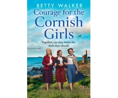 KNYGA Betty Walker Courage for the Cornish Girls