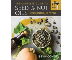 KNYGA Bevin Cohen Complete Guide to Seed and Nut Oils