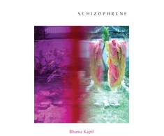 KNYGA Bhanu Kapil Schizophrene