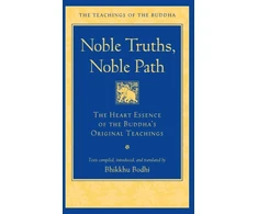 KNYGA Bhikkhu Bodhi Noble Truths, Noble Path