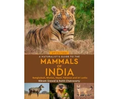 KNYGA Bikram Grewal Naturalist's Guide to the Mammals of India