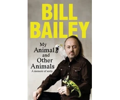 KNYGA Bill Bailey My Animals, and Other Animals, A memoir of sorts