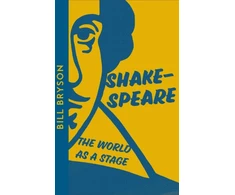 KNYGA Bill Bryson Shakespeare, The World as a Stage