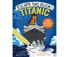 KNYGA Bill Doyle Escape This Book! Titanic