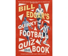 KNYGA Bill Edgar's Quirky Football Quiz Book