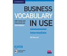 KNYGA Bill Mascull Business Vocabulary in Use: Intermediate Book with Answers and Enhanced ebook