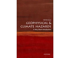 KNYGA Bill Mcguire Geophysical and Climate Hazards, A Very Short Introduction