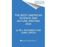 KNYGA Bill Mckibben Best American Science and Nature Writing 2024