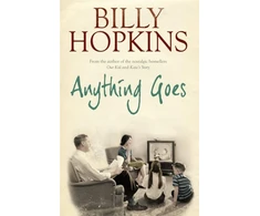KNYGA Billy Hopkins Anything Goes (The Hopkins Family Saga, Book 6)