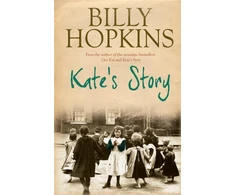 KNYGA Billy Hopkins Kate's Story (The Hopkins Family Saga, Book 2)