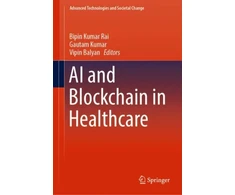 KNYGA Bipin Kumar Rai AI and Blockchain in Healthcare