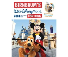 KNYGA Birnbaum Guides Birnbaum's 2024 Walt Disney World for Kids
