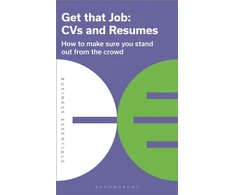 KNYGA Bloomsbury Usa Get That Job: CVs and Resumes