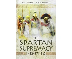 KNYGA Bob Bennett Spartan Supremacy 412-371 BC