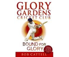 KNYGA Bob Cattell Glory Gardens 2 - Bound For Glory