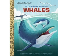 KNYGA Bonnie Bader My Little Golden Book About Whales