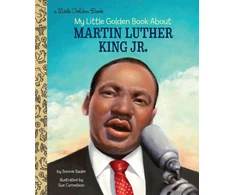 KNYGA Bonnie Bader My Little Golden Book About Martin Luther King Jr.