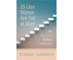 KNYGA Bonnie Hammer 15 Lies Women Are Told at Work