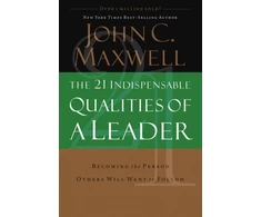 KNYGA Bookshop 21 Indispensable Qualities of a Leader