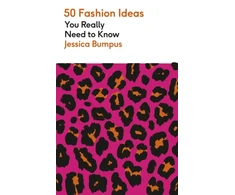 KNYGA Bookshop 50 Fashion Ideas You Really Need to Know