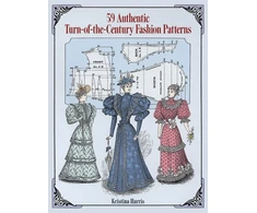 KNYGA Bookshop 59 Authentic Turn-of-the-Century Fashion Patterns