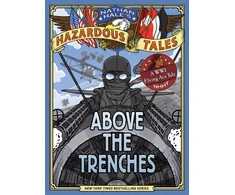 KNYGA Bookshop Above the Trenches (Nathan Hale's Hazardous Tales #12)