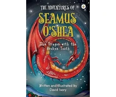 KNYGA Bookshop Adventures of Seamus O'Shea: The Dragon with the Broken Tooth