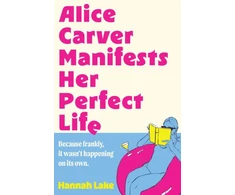 KNYGA Bookshop Alice Carver Manifests Her Perfect Life