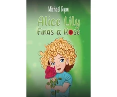 KNYGA Bookshop Alice Lily Finds a Rose