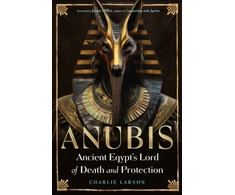 KNYGA Bookshop Anubis—Ancient Egypt's Lord of Death and Protection
