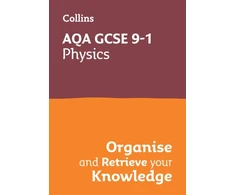 KNYGA Bookshop AQA GCSE 9-1 Physics Organise and Retrieve Your Knowledge