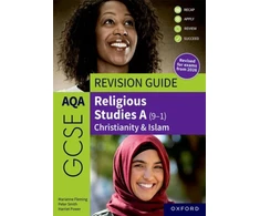 KNYGA Bookshop AQA GCSE Religious Studies A: AQA GCSE Religious Studies A (9-1): Christianity &amp; Islam Revision Guide