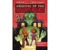 KNYGA Bookshop Archives of the Unexplained: Unwanted Guests