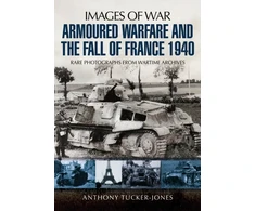 KNYGA Bookshop Armoured Warfare and the Fall of France 1940