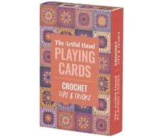 KNYGA Author Artful Hand Playing Cards: Crochet Tips &amp; Tricks