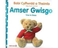 KNYGA Bookshop Babi Cyffwrdd a Theimlo: Amser Gwisgo / Baby Touch and Feel: Time to Dress