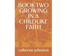KNYGA Bookshop Book Two Growing in a Childlike Faith