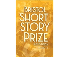 KNYGA Bookshop Bristol Short Story Prize Anthology Volume 13