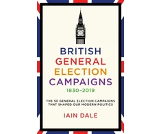 KNYGA Bookshop British General Election Campaigns 1830-2019