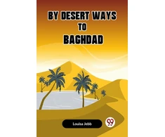 KNYGA Bookshop By Desert Ways to Baghdad (Edition2023)