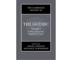 KNYGA Bookshop Cambridge History of the Gothic: Volume 1, Gothic in the Long Eighteenth Century
