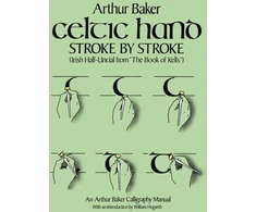 KNYGA Bookshop Celtic Hand Stroke by Stroke (Irish Half-Uncial from "the Book of Kells")
