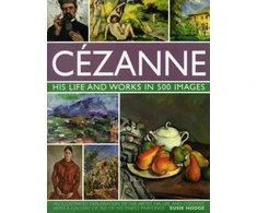 KNYGA Bookshop Cezanne: His Life and Works in 500 Images