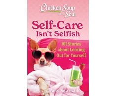 KNYGA Bookshop Chicken Soup for the Soul: Self-Care Isn't Selfish