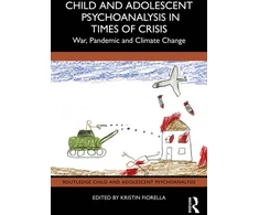 KNYGA Bookshop Child and Adolescent Psychoanalysis in Times of Crisis