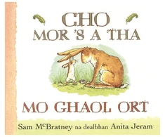KNYGA Bookshop Cho Mor 'S a Tha Mo Ghaol Ort