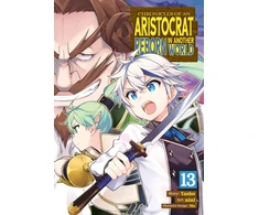 KNYGA Bookshop Chronicles of an Aristocrat Reborn in Another World (Manga) Vol. 13